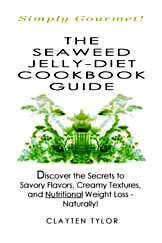 Seaweed Jelly-Diet Cookbook Guide